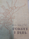 ANA MALETIĆ POKRET I PLES