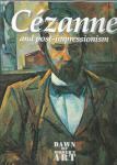 Cézanne and post-impressionism / Diana Vowles