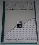 FILMOGRAFIJA SLOVENSKIH CELOVEČERNIH FILMOV KOT NOVA