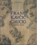 Franc Kavčič, Caucig. Antične teme :