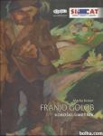 Franjo Golob (1913-1941) : koroški umetnik