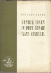 Henrik Ibsen in prve drame Ivana Cankarja / Rosanda Sajko