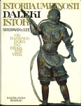 Istorija umetnosti. Daleki istok : od kamenog doba do kraja XVIII veka