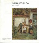Ivana Kobilca, 1861-1926