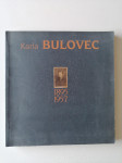 KARLA BULOVEC, 1895-1957