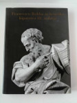 Knjiga Francesco Robba in beneško kiparstvo 18.stoletja