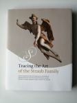 Knjiga Tracing the art of the Straub family