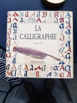 LA CALLIGRAPHIE