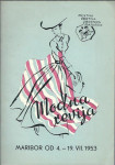 Modna revija Maribor od 4. - 19. VII: 1953