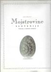 Mojstrovine Slovenije / Janez Bogataj