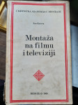 MONTAŽA NA FILMU I TELEVIZIJI
