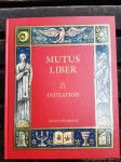MUTUS LIBER INITIATION