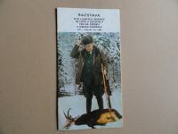 RAZSTAVA TITO LJUBITELJ NARAVE IN LOVA + TONE SVETINA PODPIS, 1980