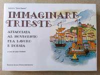 Redka knjiga IMMAGINARE TRIESTE, Luisa Crismani (italijanščina) - NOVO