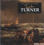 Turner : življenje in delo