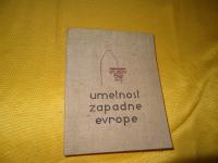 UMETNOST ZAPADNE EVROPE F. STELE JUGOSLOVANSKA KNJIGARNA 1935