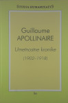 UMETNOSTNE KRONIKE (1902-1918), Guillaume Apollinaire