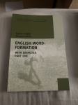 ENGLISH WORD FORMATION WITH EXERCISES PART ONE KLINAR LETO 2001