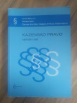 Kazensko pravo, Kazenski zakon, Praktikum za kazensko pravo (komplet)
