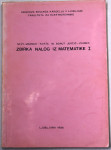 Zbirka nalog iz matematike I - Mramor, Zlobec