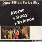 Alpine* + Rudy* + Various ‎– Once Bitten Twice Shy 1983