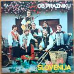 Ansambel Slovenija - Ob prazniku (LP)