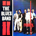 Blues Band – Ready LP vinil, očuvanost VG VG+
