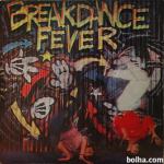 Break Dance Fever- 1984