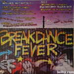 Break Dance Fever- 1984