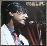 Bryan Ferry – Let's Stick Together  (LP)