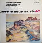 Ernst Hermann Meyer - unsere neue musik 47