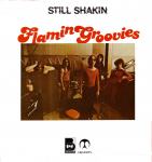Flamin Groovies ‎– Still Shakin LP Vinyl M/ VG+ nerabljen