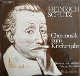 Heinrich Schütz Chormusik Zum Kirchenjahr 1 weihnachten