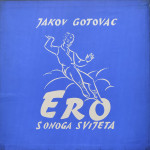Jakov Gotovac – Ero S Onoga Svijeta
3xLP NM Box set