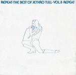 Jethro Tull ‎– Repeat - The Best Of Jethro Tull - Vol. II očuva VG+VG+