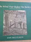 John Mc Cutcheon - The Wind That Shakes The Barley
