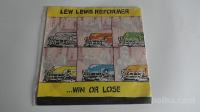 LEW LEWIS REFORMER - WIN OR LOSE
