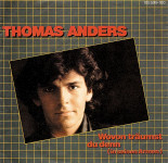 Modern Talking SOLO: Thomas Anders (2x maxi, 1x singel)