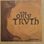 Morly Grey - The Only Truth