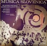 Musica Slovenica - Slavko Osterc , Marijan Lipovšek