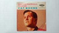 PAT BOONE - DONT YOU JUST KNOW IT SINCERELY LP PLOŠČA