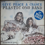 Plastic Ono Band – Give Peace A Chance    (Maxi Single)
