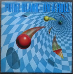 Point Blank – On A Roll  (LP)