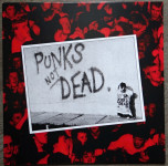 The Exploited – Punks Not Dead  (LP)