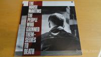 THE HOUSEMARTINS - THE PEOPLE WHO GRINNED THEMSELVES TO DEAT