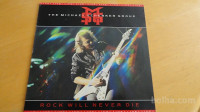 THE MICHAEL SCHENKER GRUP - ROCK WILL NEVER DIE