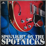 The Spotnicks – Spotlight On The Spotnicks  (LP)