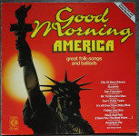 Various – Good Morning America (Great Folk-Songs And Ballads)  (LP)