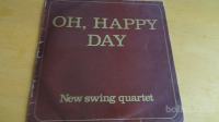 NEW SWING QUARTET - OH,HAPPY DAY