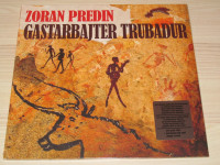 ZORAN PREDIN - Gastarbajter trubadur (LP)